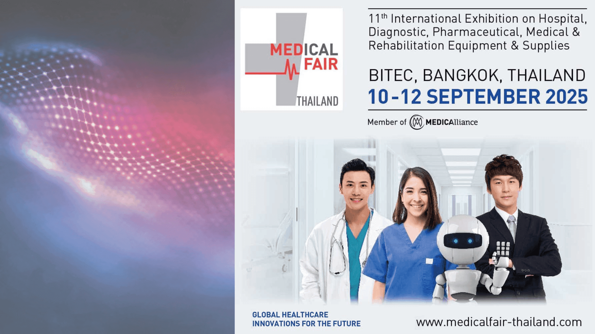“MEDICAL FAIR THAILAND 2025” ดันประเทศสู่ศูนย์กลางการแพทย์โลก 10–12 กันยายนนี้