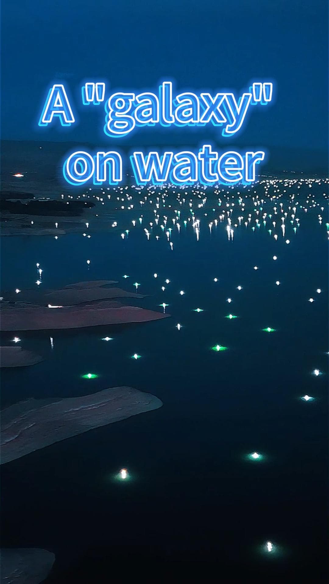 โคมไฟจับปลาทอแสง เปลี่ยนผืนน้ำเป็น 'ทางช้างเผือก' ในชิงไห่