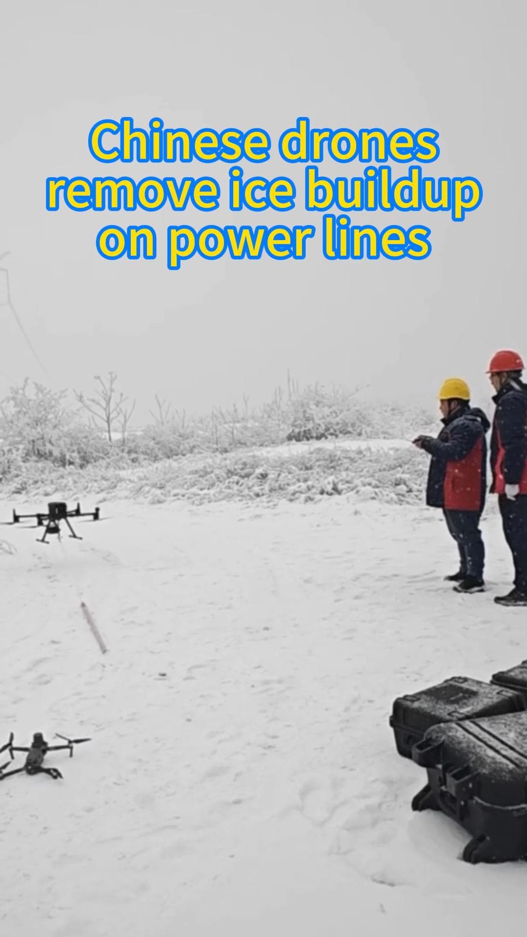 โดรนห้อยไม้ 'กระเทาะน้ำแข็ง' เกาะสายไฟในซานซี